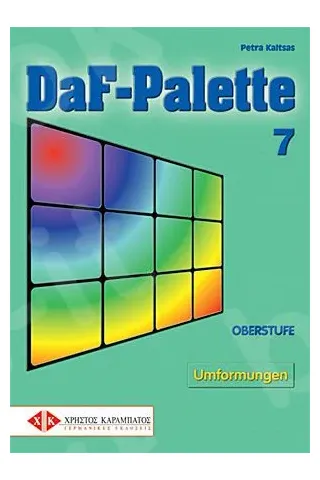 DaF-Palette 7: Umformungen OBERSTUFE