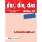 der, die, das RENNER NEU - Lehrerhandbuch