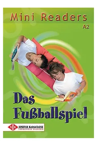 Mini Readers - Das Fu.ballspiel