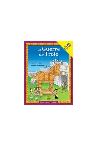 La guerre de Troie