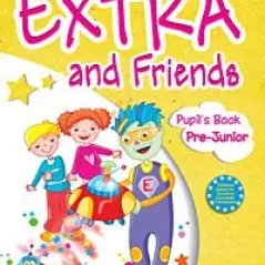 Extra & Friends Pre-Junior Iebook Pack (Greece) (Pupil’S Book, Alphabet Book, Pupil'S Cd/Dvd (Multi-Rom),  Iebook)