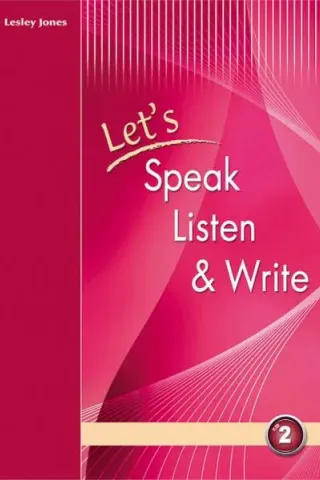 Let's Speak, Listen and Write 2: Student's Book