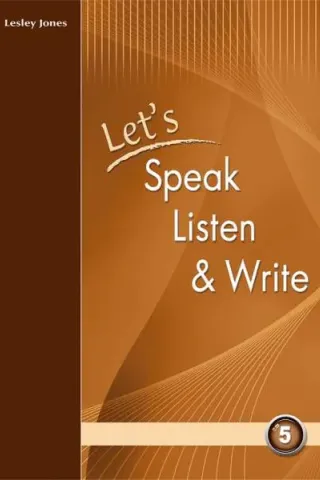 Lets Speak, Listen and Write 5: Students Book