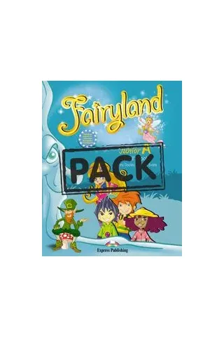 Fairyland Junior A Pupil's Book Pack (Greece) (Pupil’S Book, Booklet, Pupil'S Cd, Dvd, Iebook)