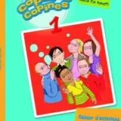 COPAINES COPINES 1 CAHIER