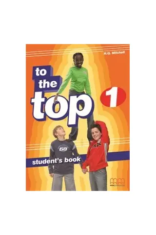 To The Top 1 - Student's Book