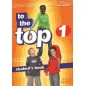 To The Top 1 - Student's Book