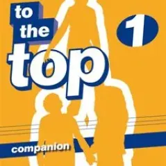 To The Top 1 – Companion