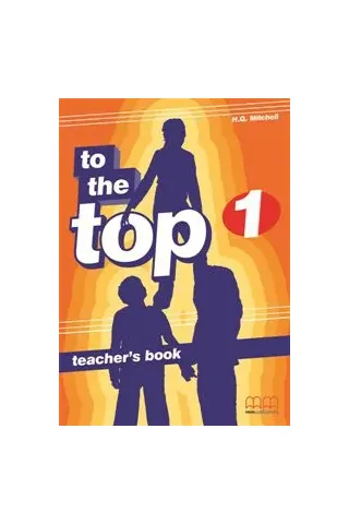 To The Top 1 - Teacher's Book