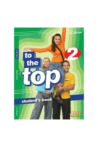 To The Top 2 - Student's Book