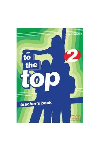 To The Top 2 - Teacher's Book