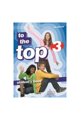 To The Top 3 - Student's Book