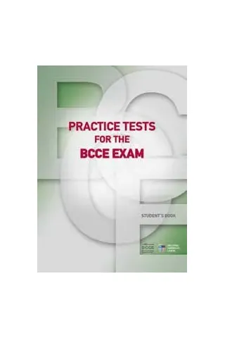 Practice tests for the BCCE Exams Student book