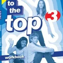 To The Top 3 - Workbook (Includes CD)