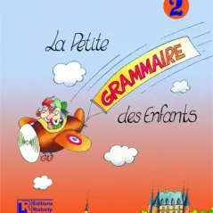 La petite grammaire des enfants 2