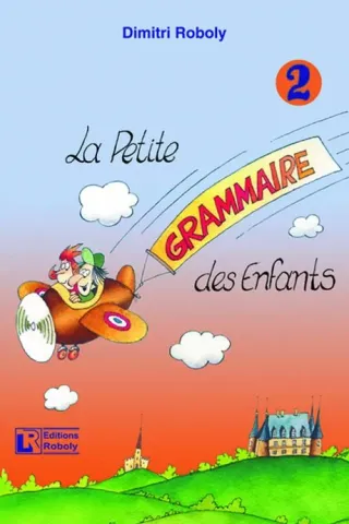 La petite grammaire des enfants 2