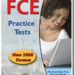 Succeed in the New FCE: Student's Companion