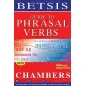 BETSIS GUIDE TO PHRASAL VERBS