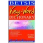 BETSIS KEY-WORD DICTIONARY