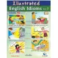 ILLUSTRATED IDIOMS Levels: B1 & B2 - Book 2 - Teacher's Book