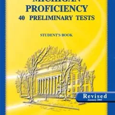 Michigan Proficiency 40 Preliminary Tests Student's Book