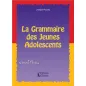 La grammaire des jeunes adolescents