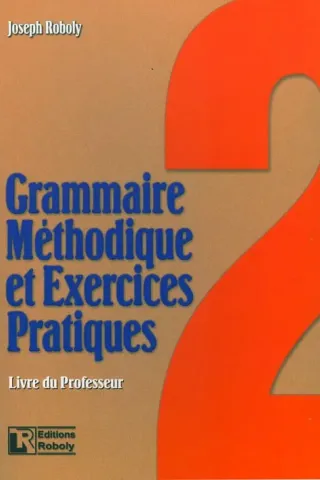 Grammaire methodique et exercices practiques 2