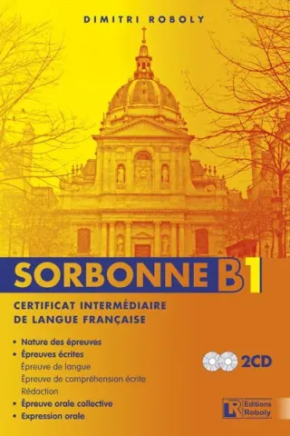 Sorbonne B1 Certificat Intermediare de Langue Francaise