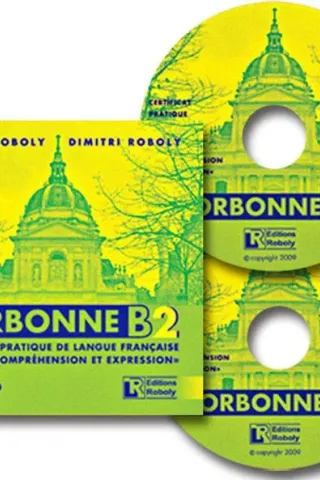 Sorbonne B2 Certificat Pratique de Langue Francaise - 2 CD Audio