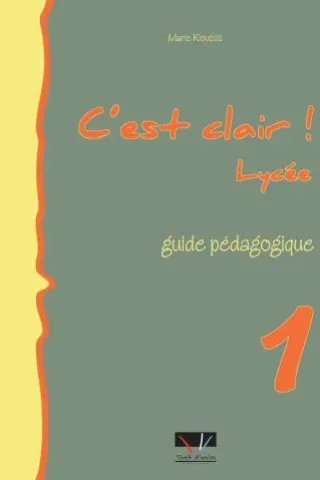 C'EST CLAIR LYCEE 1 GUIDE