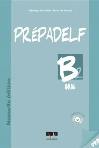 PREPADELF B2 ORAL PROFESSEUR+CD nouvelle edit