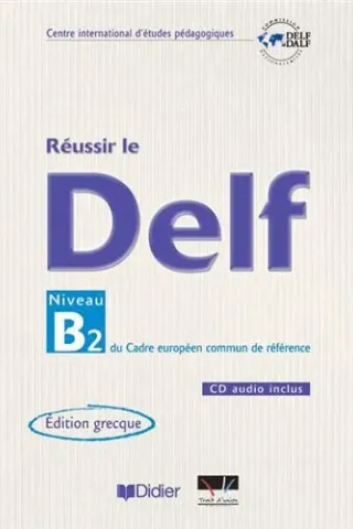 REUSSIR DELF B2 NIVEAU & CD