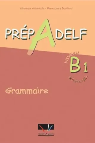 PREPADELF Β1 GRAMMAIRE ELEVE