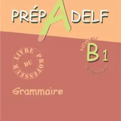 PREPADELF Β1 GRAMMAIRE PROFESSEUR