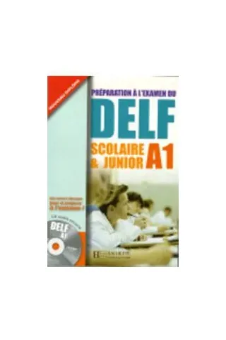 Delf Scolaire & Junior A1 Methode (Βιβλίο Μαθητή+Βιβλίο Ασκήσεων)