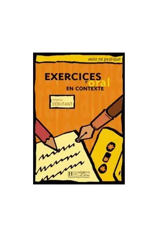 Exercices D' Oral En Contexte - Debutant 