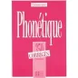 Exercices De Phonetique, 350 Debutant Corriges