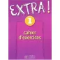 Extra! 1 Cahier (Βιβλίο Ασκήσεων)