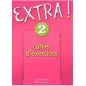 Extra! 2 Cahier (Βιβλίο Ασκήσεων)