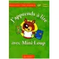 J' Apprends A Lire Avec Mini Loup 2 Cahier (Βιβλίο Ασκήσεων)