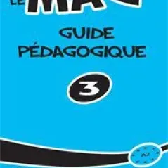 Le Mag 3 - A2 Guide Pedagogique (Οδηγός διδασκαλίας για τον Καθηγητή)