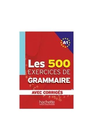 Les Exercices De Grammaire A1 (Βιβλίο + Λύσεις)