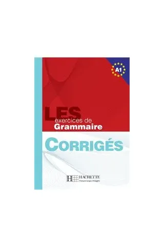 Les Exercices De Grammaire A1 (Λύσεις)