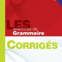 Les Exercices De Grammaire A2 (Λύσεις)