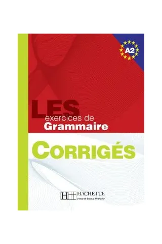 Les Exercices De Grammaire A2 (Λύσεις)