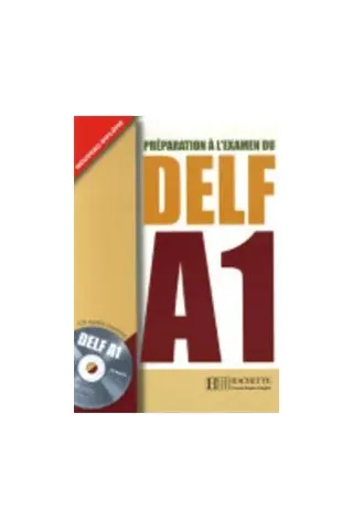 Preparation a l'examen du Delf A1  (+ CD)