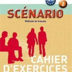 Scenario 2 - Cahier (Βιβλίο Ασκήσεων)