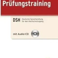 Prufungstraining DSH mit Audio - CD