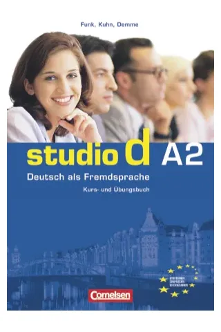 Studio d A2 Kurs- und Ubungsbuch (Βιβλίο μαθητή και ασκήσεων με Audio-CD)