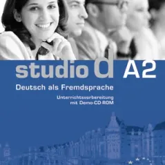 Studio d A2 - Deutsch als Fremdsprache - Unterrichtsvorbereitung mit Demo-CD-ROM